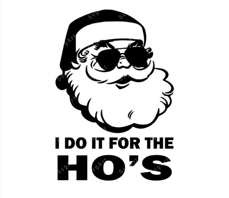 I Do It For The Hos SVG, PNG, PDF, Bad Santa Svg, Funny Santa Svg ...