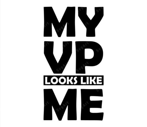 My Vp Looks Like Me SVG