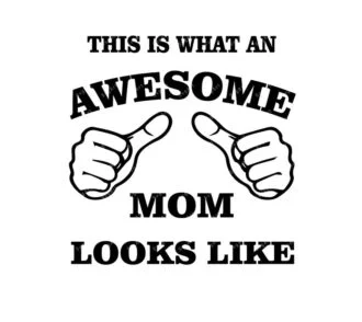 Awesome Mom SVG