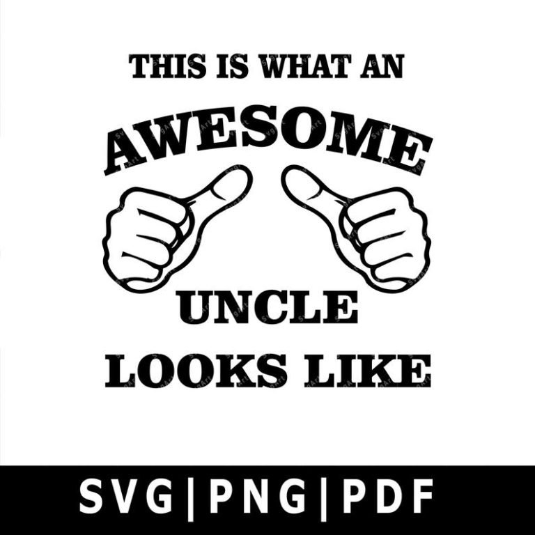 Awesome Uncle SVG, PNG, PDF, Cricut, Silhouette, Cricut svg, Silhouette