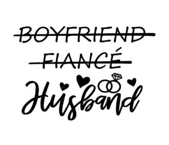 Boyfriend Fiance Husband Svg