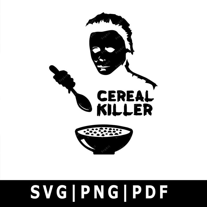 Cereal Killer SVG , PNG, PDF, Cricut, Silhouette, Cricut svg