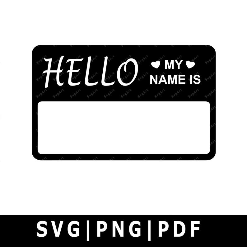 hello-my-name-is-svg-png-pdf-cricut-silhouette-cricut-svg