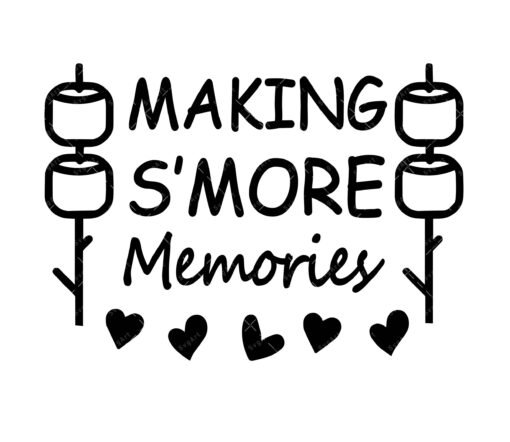 Making Smore Memories SVG