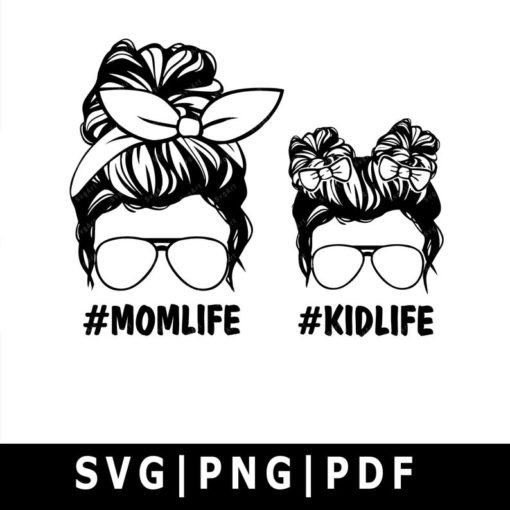 Mom Life Kid Life Svg