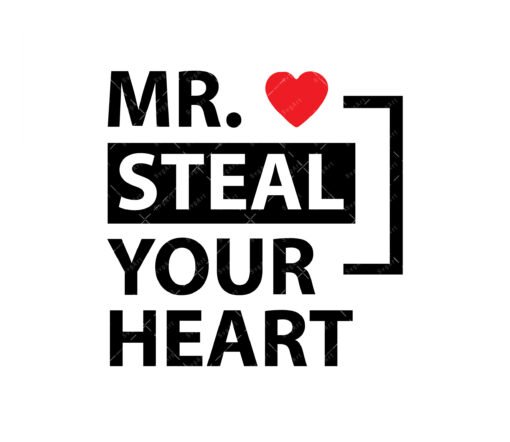 Mr Steal Your Heart SVG