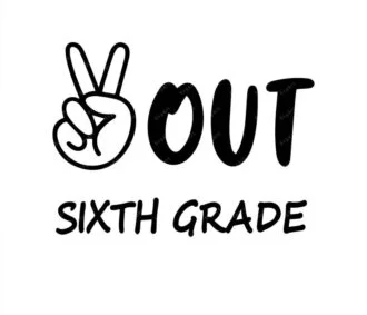 Peace Out Sixth Grade Svg