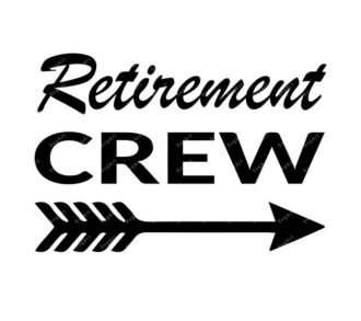 Retirement Crew SVG