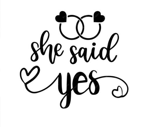 She said Yes SVG