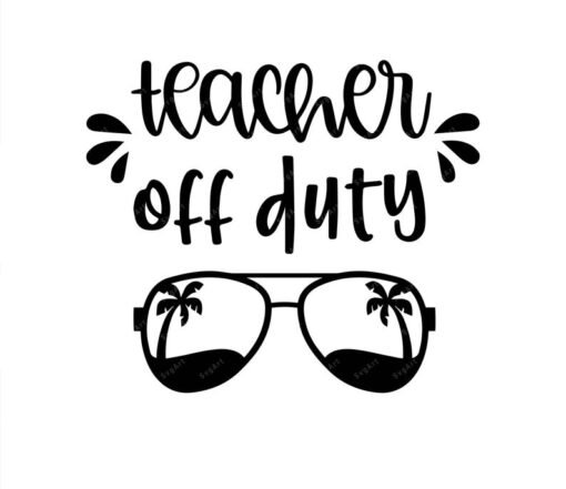 Teacher Off Duty SVG