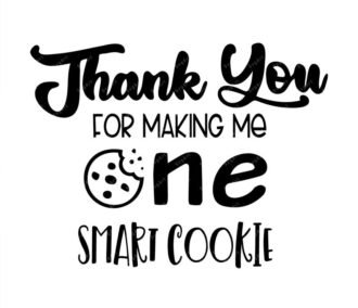 Thanks for making me one smart cookie SVG