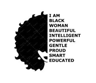 I Am Black Woman SVG