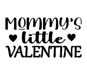 Mommys Little Valentine SVG