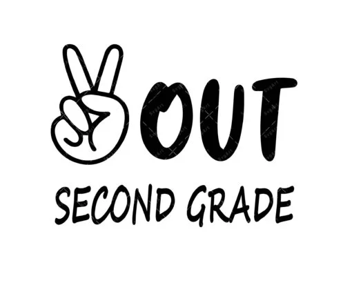 Peace Out Second Grade Svg