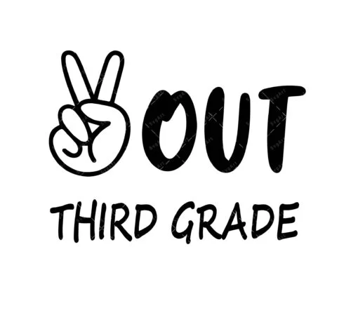 Peace Out Third Grade Svg
