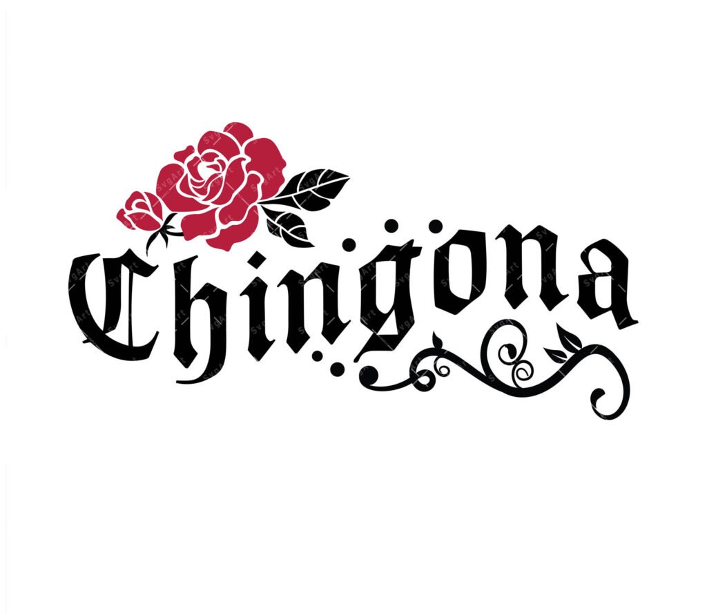 Chingona SVG