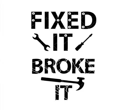 Broke It Fixed It SVG