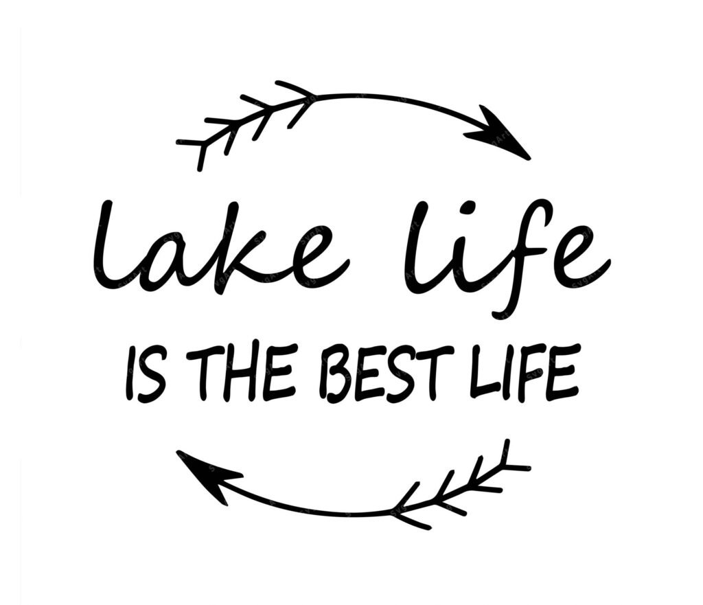 Lake Life is the best life SVG