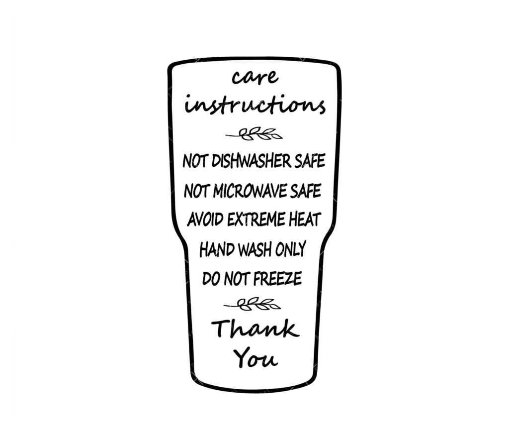 Tumbler care instructions SVG