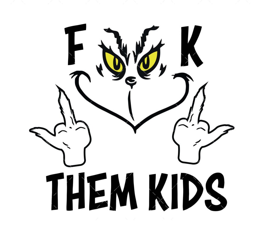 fk them kids SVG