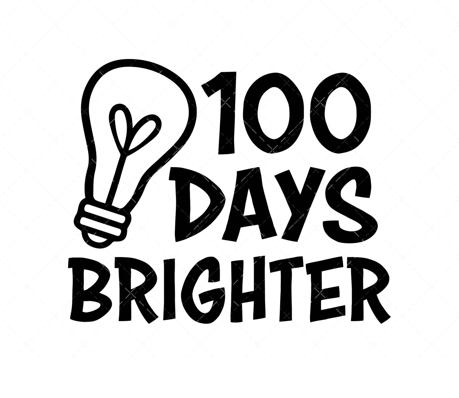 100 Days Brighter SVG PNG PDF 100 Days Of School SVG
