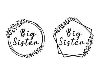 Big Sister SVG, PNG, PDF, Family SVG, Sister Gift SVG