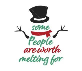 some people are worth melting for SVG