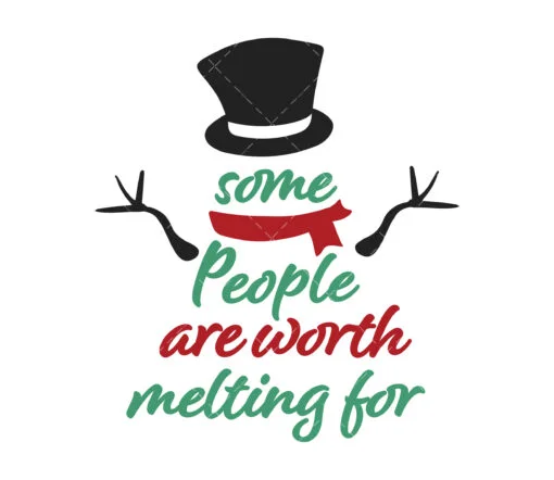 some people are worth melting for SVG