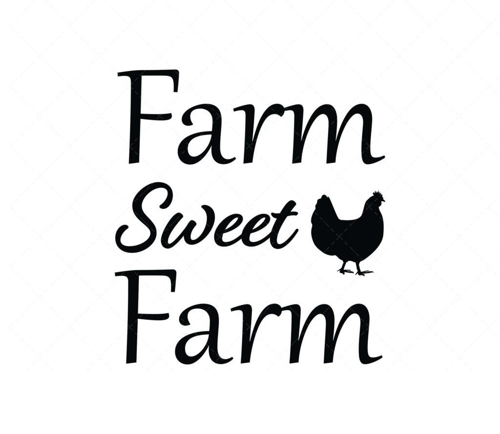 Farm Sweet Farm SVG