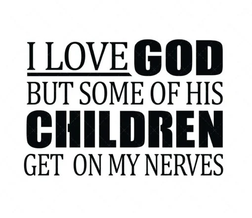 I Love God SVG