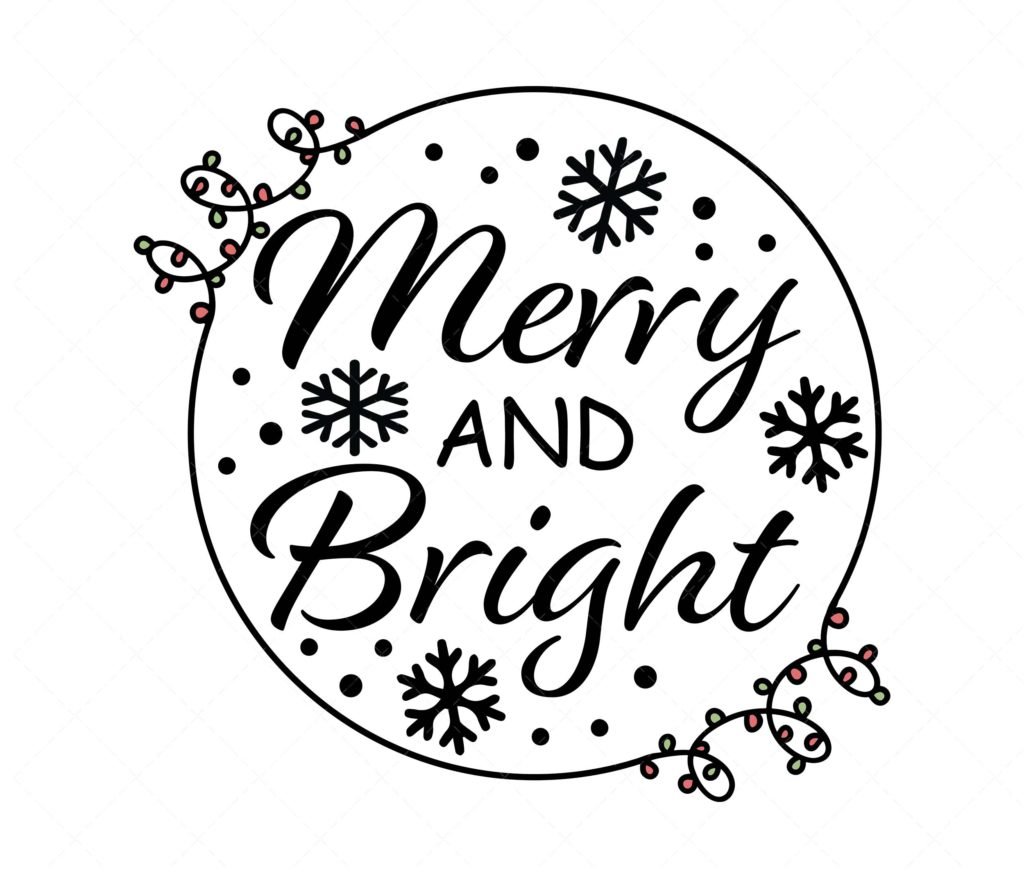 Merry & Bright SVG,