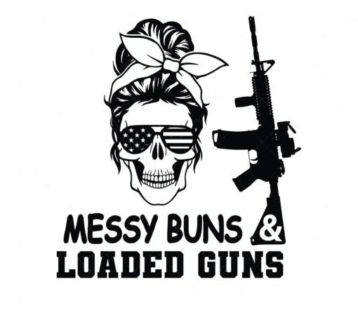 Messy Buns and Loaded Gun SVG