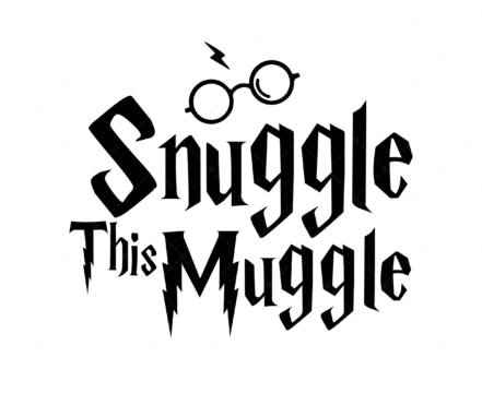 Snuggle this Muggle SVG, PDF, HP Movie SVG,