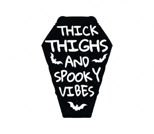 Thick Thighs and Spooky Vibes SVG