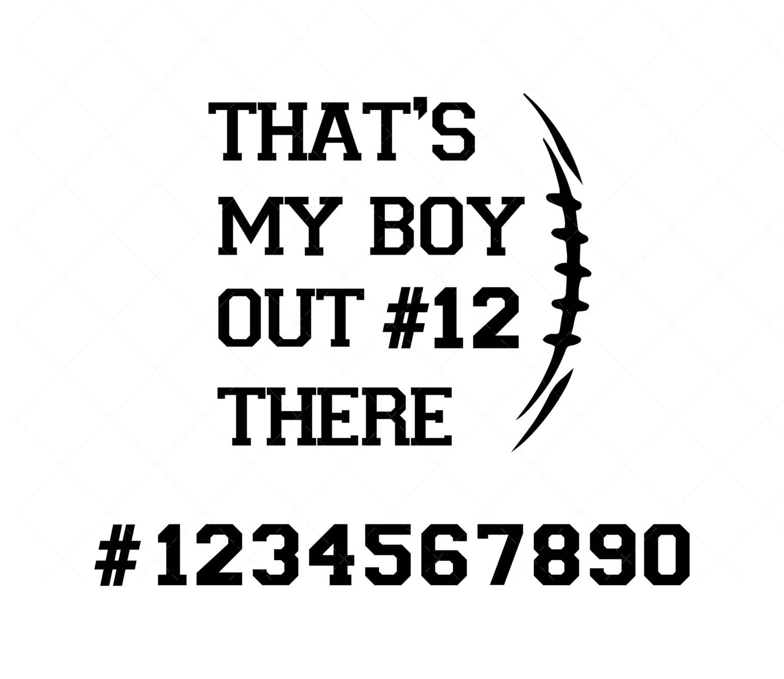 That’s My Boy Out There SVG, PDF, PNG, Football Mom SVG