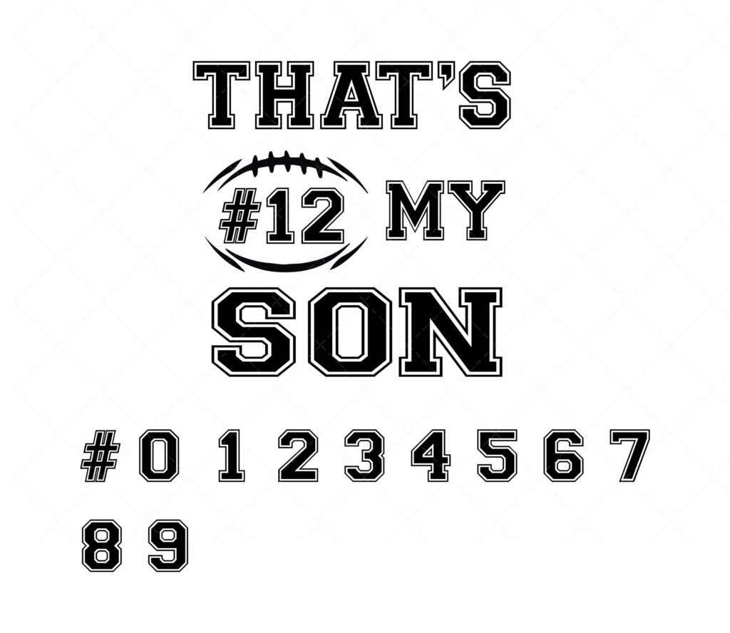 Thats my son svg