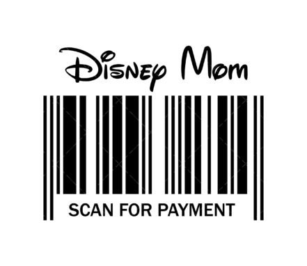 DisneyMom SVG, PDF, PNG, Scan For Payment SVG