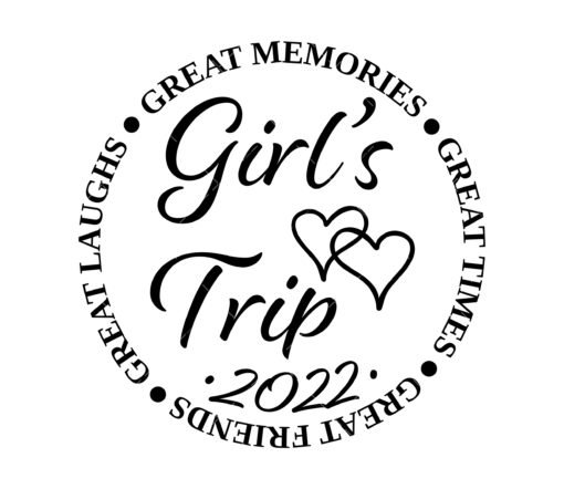 Girl's Trip 2022 SVG