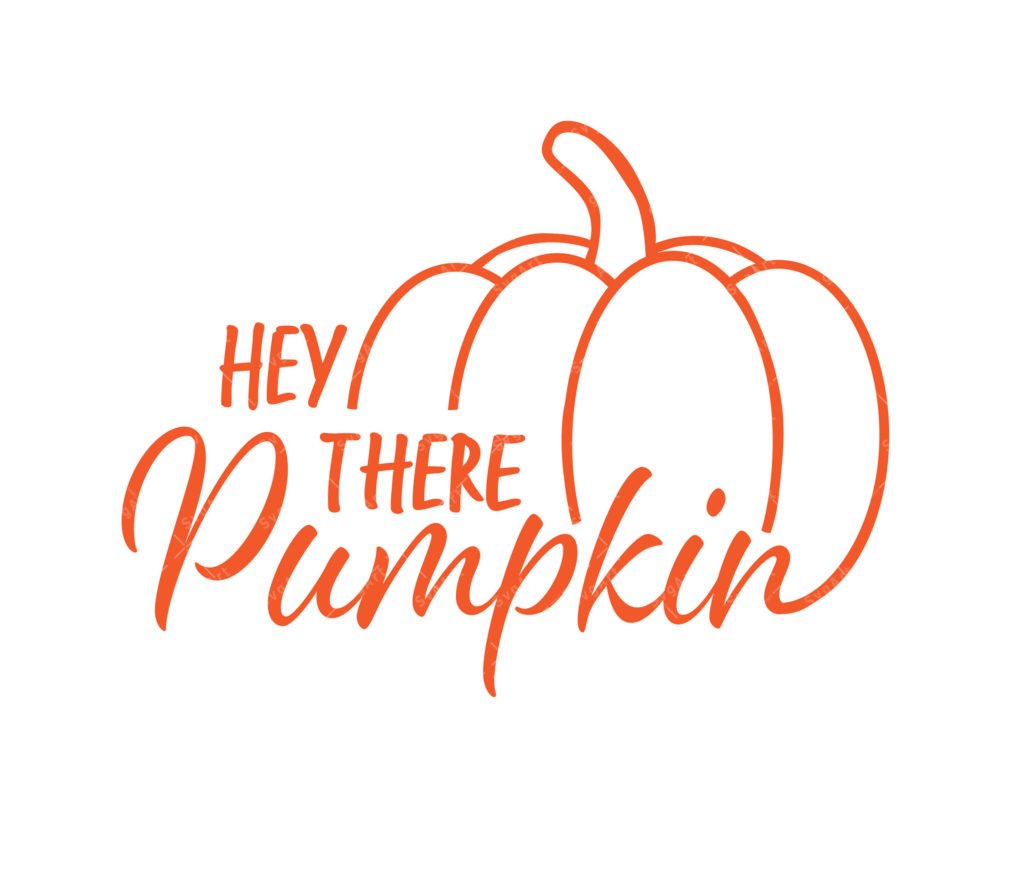 Hey There Pumpkin SVG, PDF, PNG, Halloween SVG