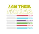 I Am Their Father SVG cut file