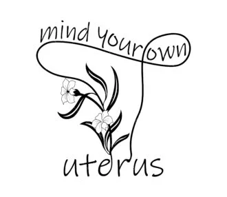 Mind Your Own Uterus SVG