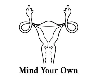 Mind Your Own Uterus SVG