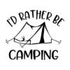 id rather be camping SVG