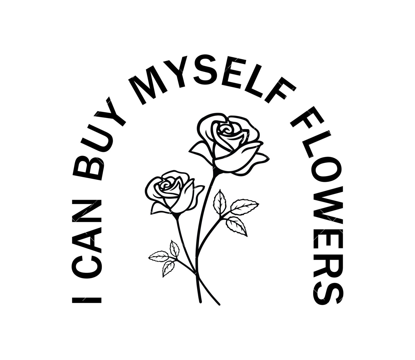 i can buy myself flowers