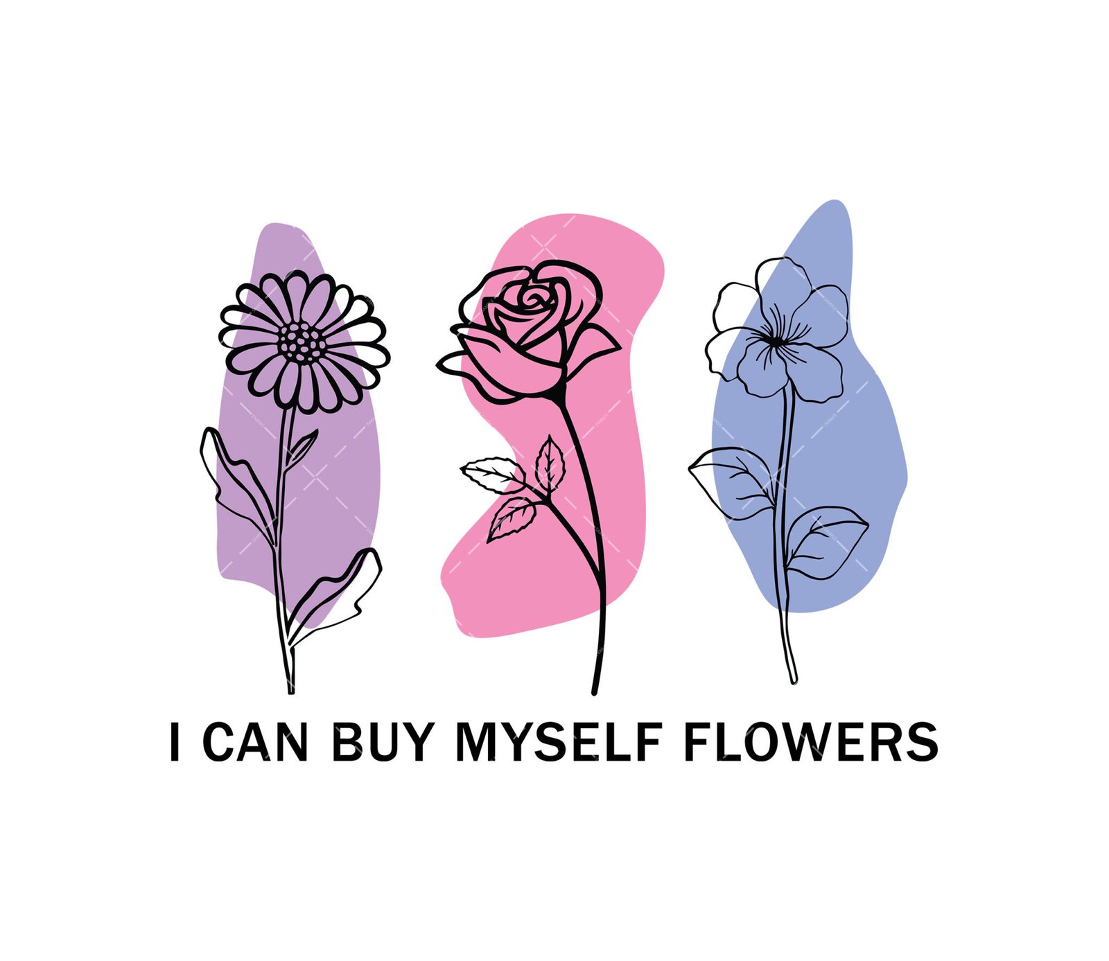 I can buy myself flowers SVG, PNG, PDF, Miley Cyrus, Valentine’s Day SVG