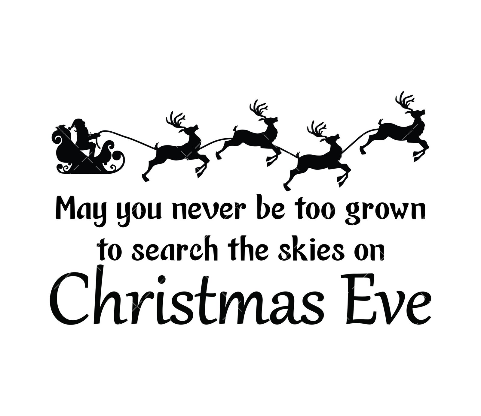 may-you-never-be-too-grown-up-to-search-the-skies-on-christmas-eve-svg-png-pdf