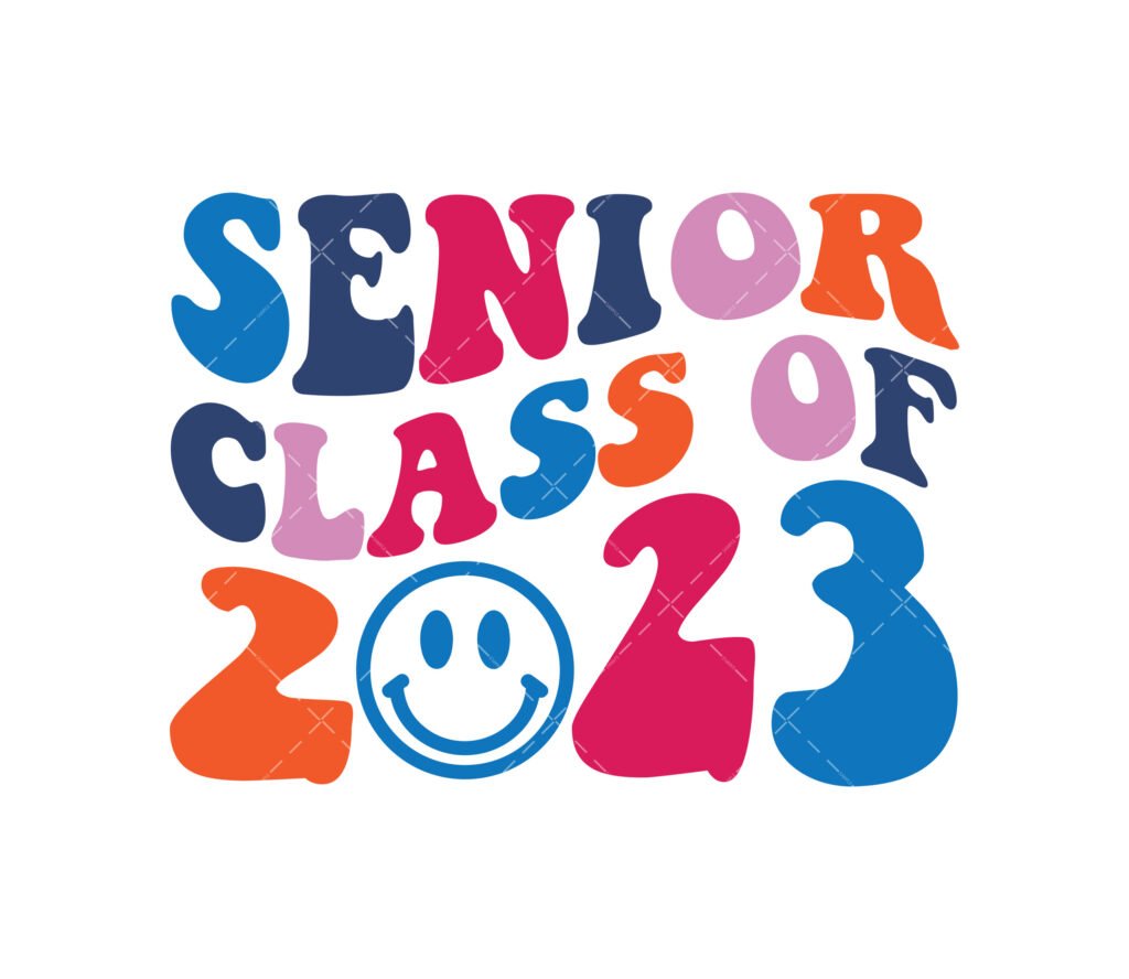 Senior Things Svg, Png, Pdf, Class Of 2023 Svg, Senior Svg