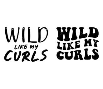 Wild Like My Curls SVG