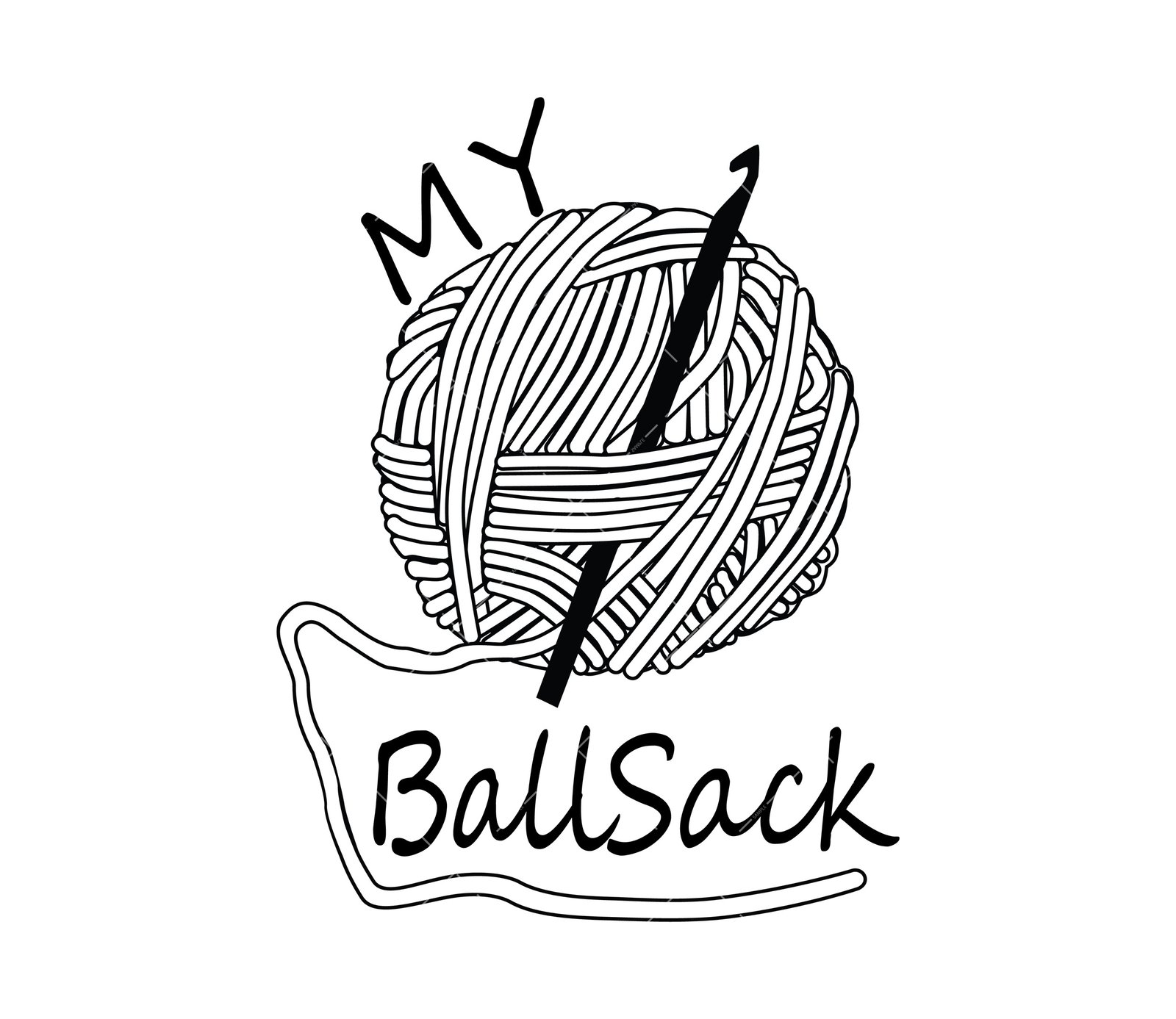My Ball Sack SVG, PNG, PDF, Funny, knitting, crochet, yarn ball
