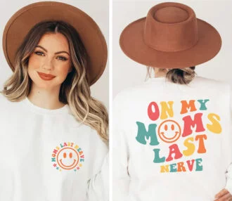 On My Moms Last Nerve SVG, PNG, PDF, Last Nerve SVG, Wavy style Shirt Design